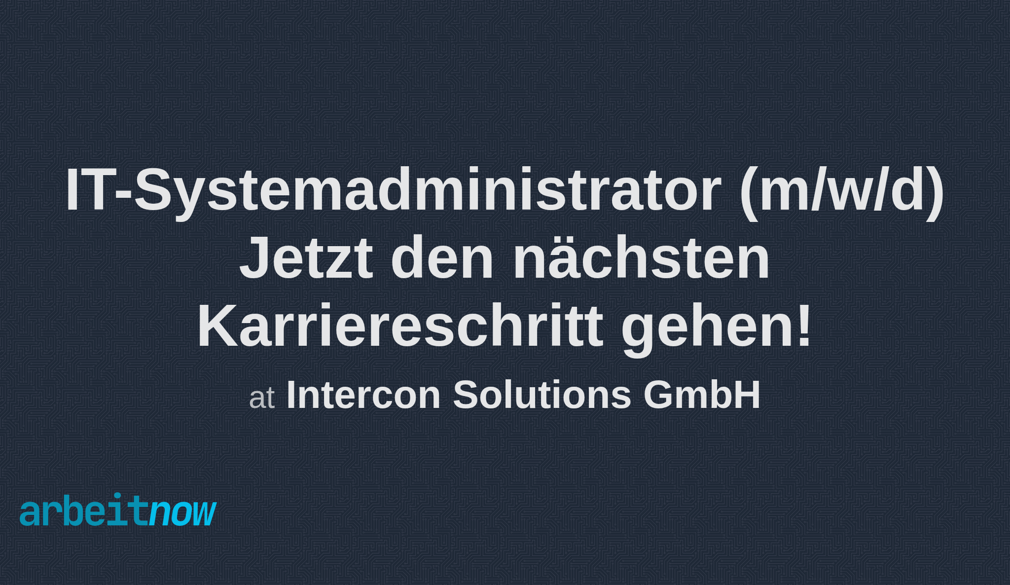 arbeitnow's tweet card. Intercon Solutions GmbH is hiring a IT-Systemadministrator Jetzt den nächsten Karriereschritt gehen! in Wangen im Allgäu. Apply now on Arbeitnow.