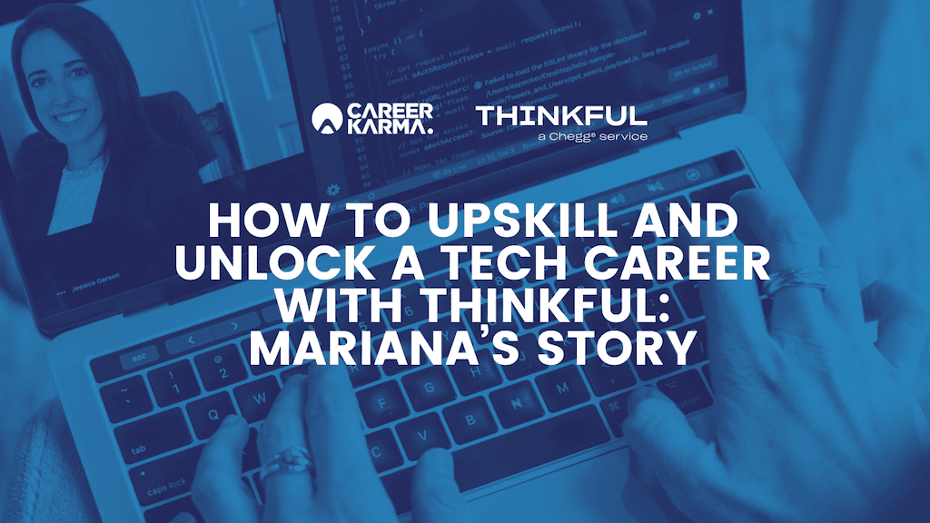 Career_Karma's tweet card. Thinkful promises to prepare you for a career, not just a job. Read on as one Thinkful graduate shares how the bootcamp helped her upskill in software engineering.
