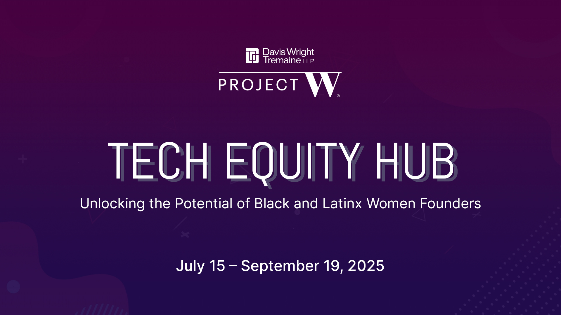 dwtProjectW's tweet card. 2025 Tech Equity Hub