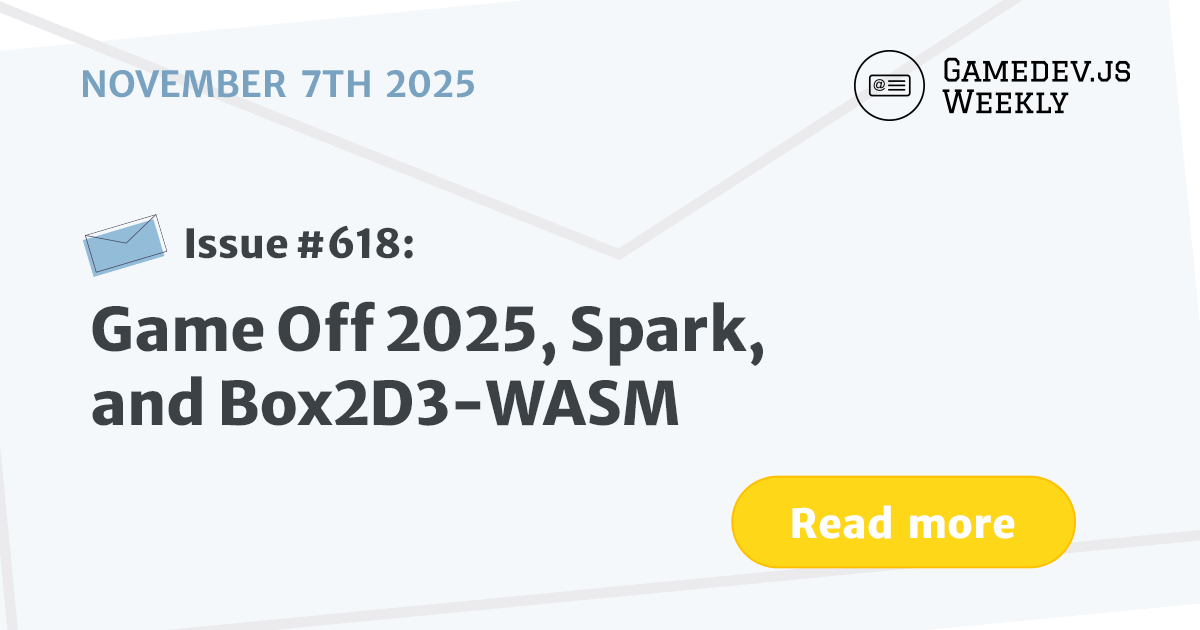 GamedevJSWeekly's tweet card. Game Off 2025, Spark, and Box2D3-WASM