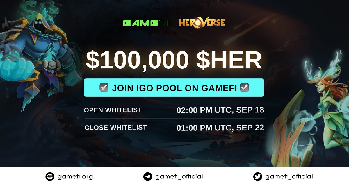 GameFi_Official's tweet card. HeroVerse will have the first IGO with the ranking system on GameFi for its native token, $HER. To celebrate this event, GameFI Launchpad…