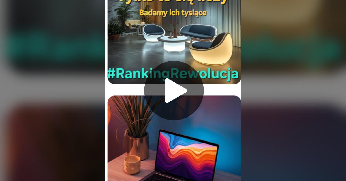 RankRevolut's tweet card. Obejrzyj film użytkownika #RankingRewolucja.