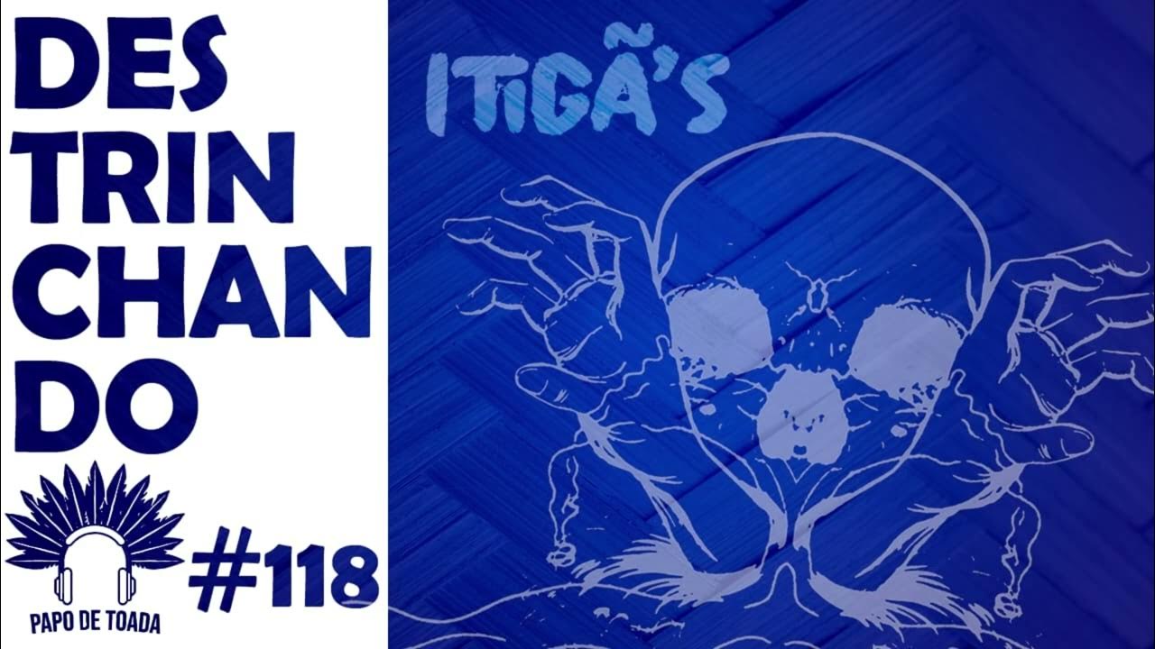 papodetoada's tweet card. Papo de Toada #118 - Destrinchando "Itigã's - Retomada dos Espíritos"