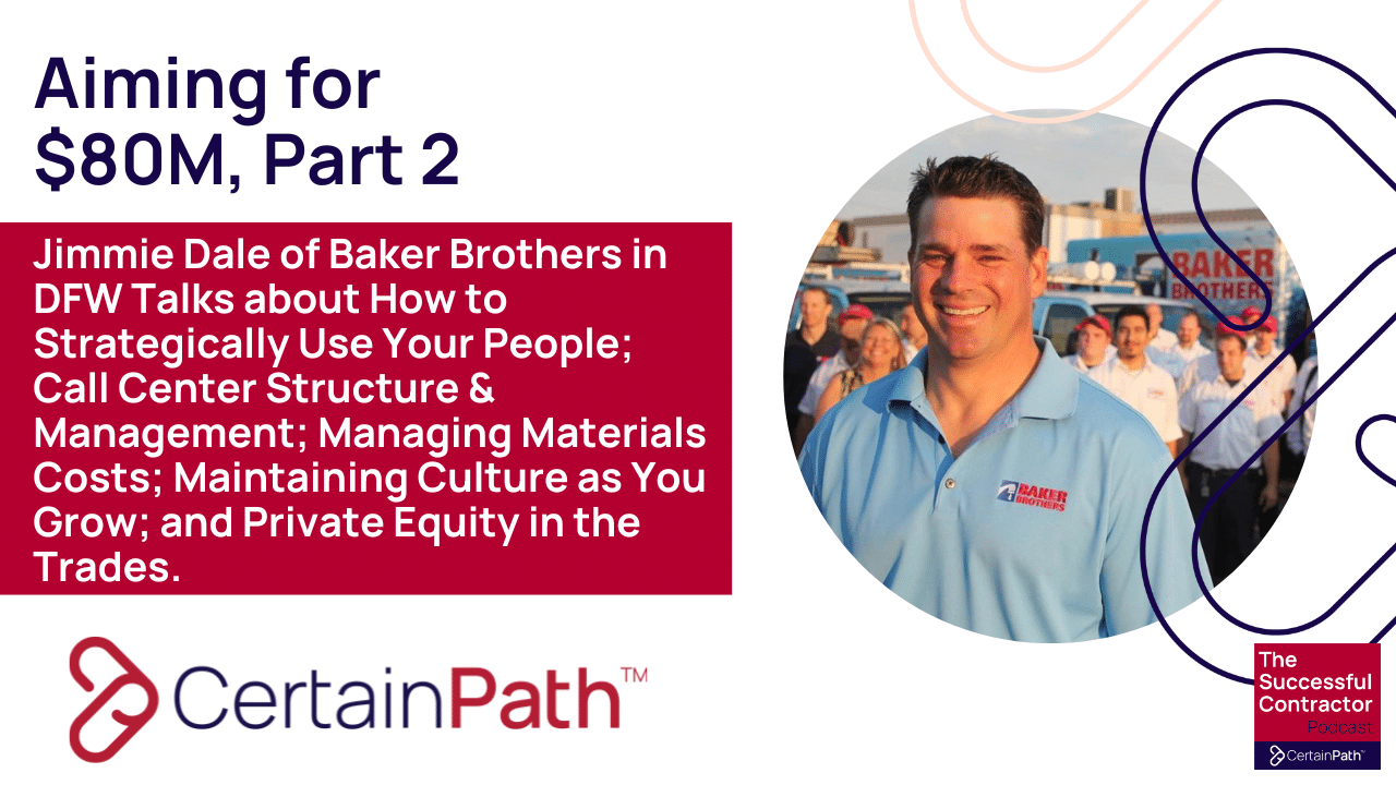 certain_path's tweet card. This episode is part two of a two-part discussion with Jimmie Dale, president of Baker Brothers Plumbing, Heating & Air in the DFW market. In this, part two, Jimmie talks about managing people, call...