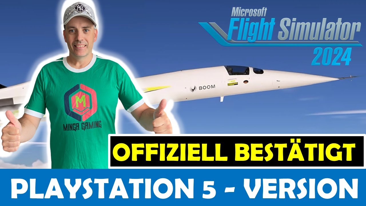 MingaGaming2's tweet card. MICROSOFT FLIGHT SIMULATOR 2024 ✈️ für PS5 bestätigt ! ALLE INFOS zu...
