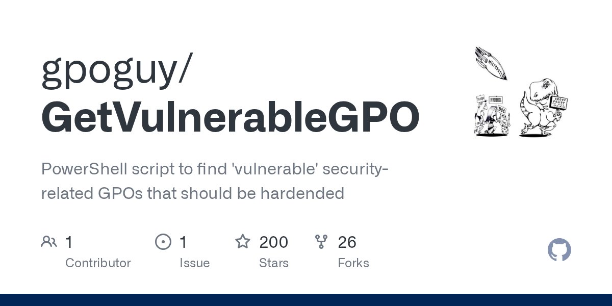 DirectoryRanger's tweet card. PowerShell script to find 'vulnerable' security-related GPOs that should be hardended - gpoguy/GetVulnerableGPO