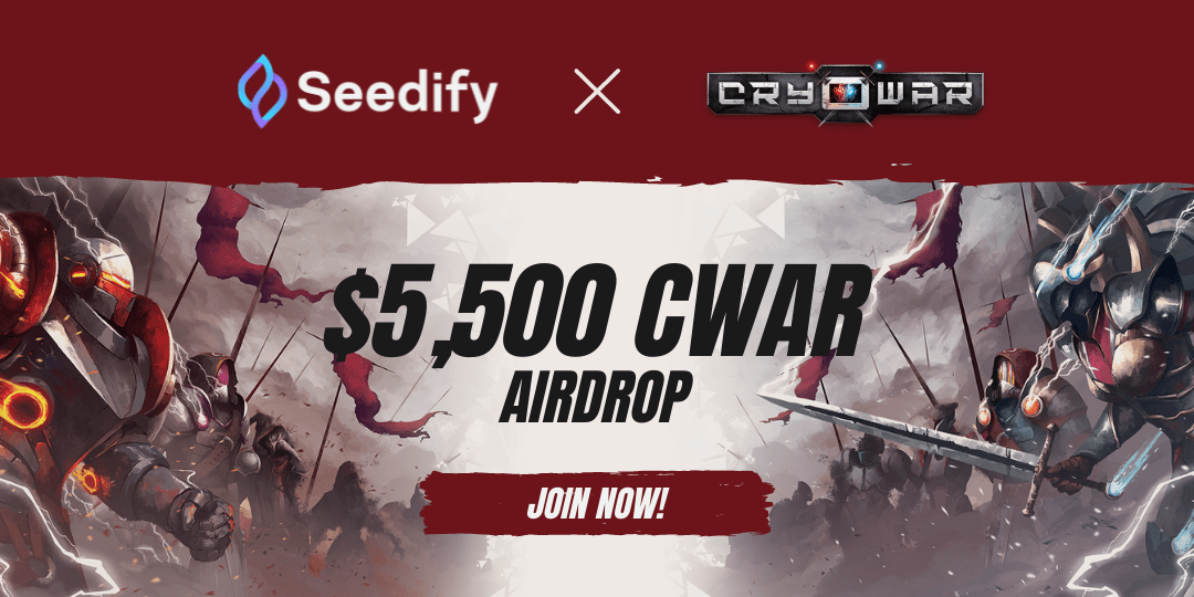 SeedifyFund's tweet card. Welcome to Cryowar x Seedify | $5500 CWAR Airdrop 🥳 A total reward worth $5,500 😱 What Cryowar does? Cryowar is the next-gen blockchain multiplayer game, where high-end graphics meet Play to Earn...