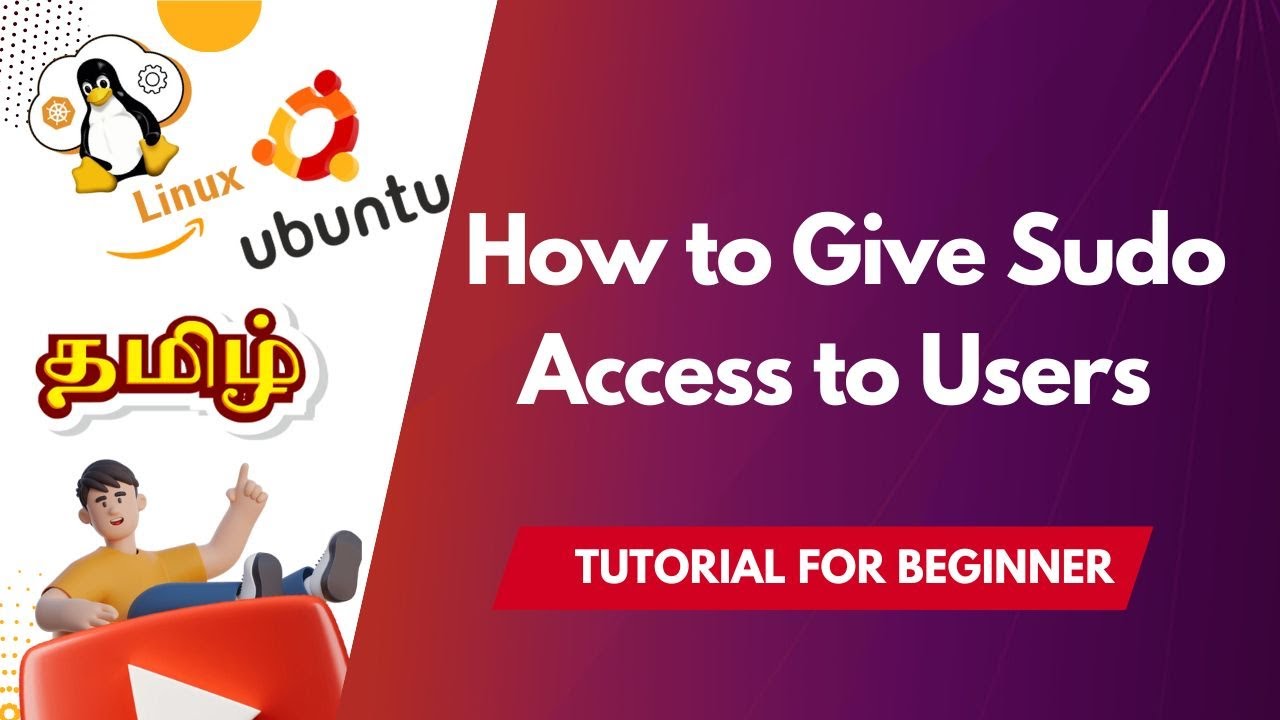 selvatechitops's tweet card. How to Give Sudo Access to Users in Tamil (Full + Limited Access...