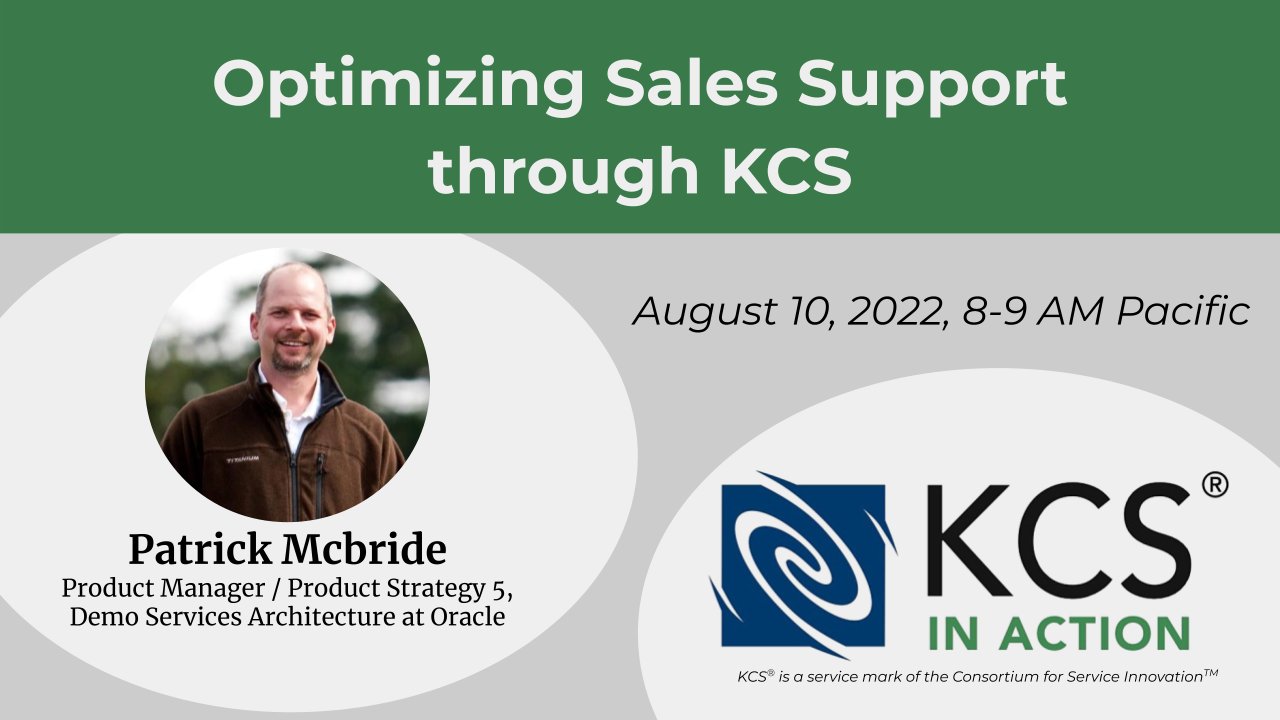 KCSinAction's tweet card. This event is open to the public. Learn how Oracle implemented KCS to optimize their Sales Demo area.