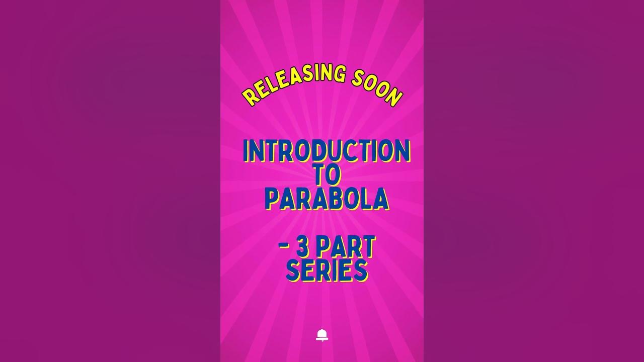 sapnasharma0109's tweet card. Trailer : Introduction to Parabola #trending #easymathtricks #number