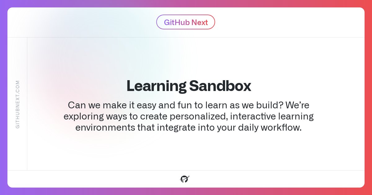 4gameparth's tweet card. GitHub Next Project: Can we make it easy and fun to learn as we build? We’re exploring ways to create personalized, interactive learning environments that integrate into your daily workflow.