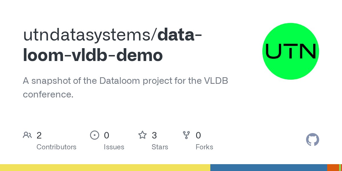 mihail_sto's tweet card. A snapshot of the Dataloom project for the VLDB conference. - utndatasystems/data-loom-vldb-demo