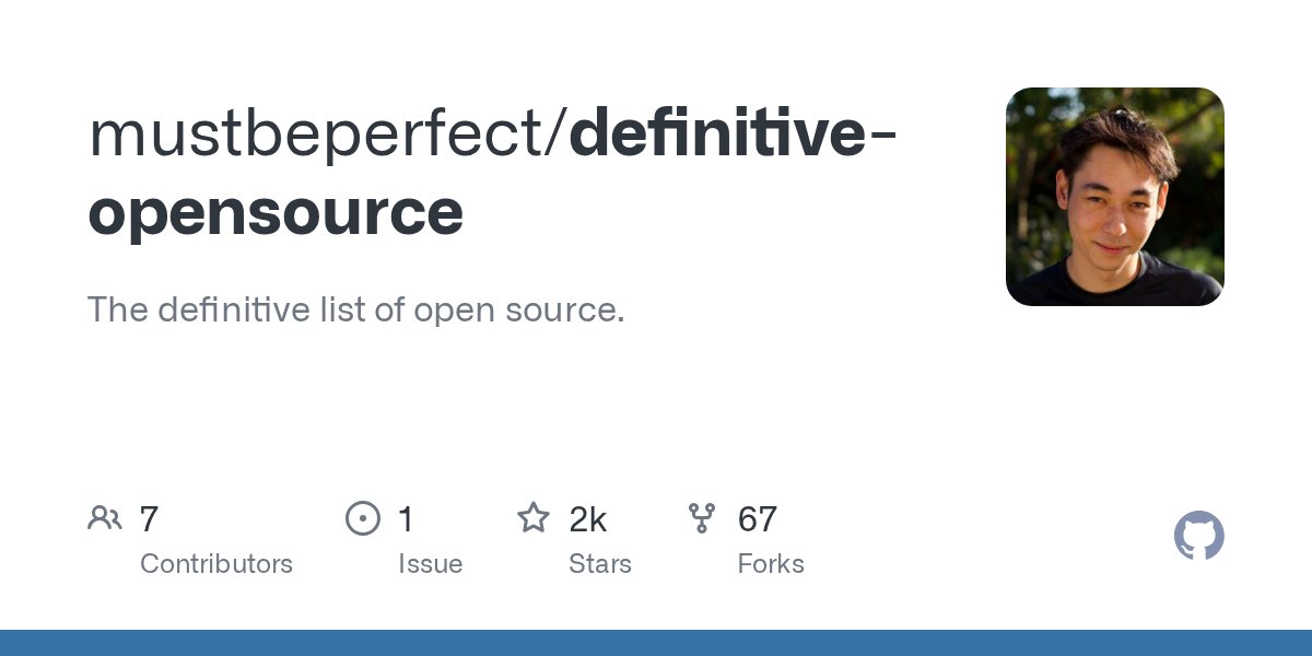 clxymox's tweet card. The definitive list of open source. Contribute to mustbeperfect/definitive-opensource development by creating an account on GitHub.