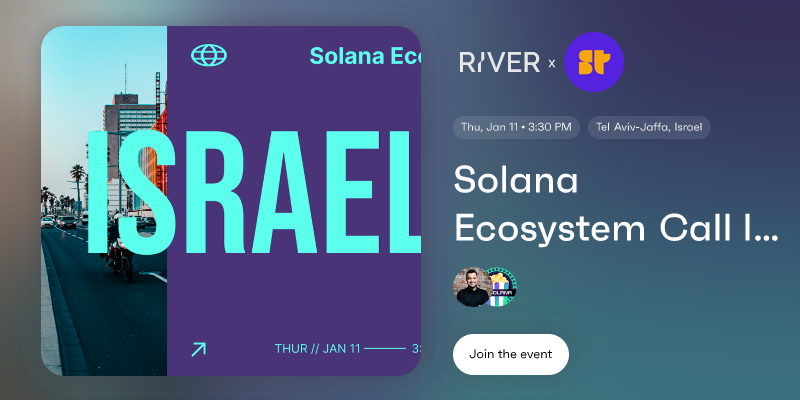 JoeStrangeQ's tweet card. Solana Ecosystem Call IRL - Tel Aviv, Israel