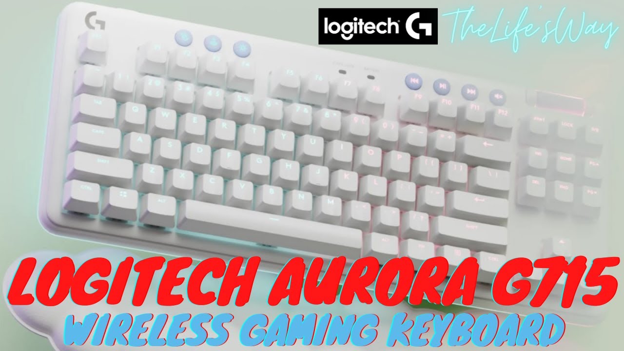 TheLifesWay's tweet card. Logitech G 715 Wireless Gaming Keyboard - Aurora Collection