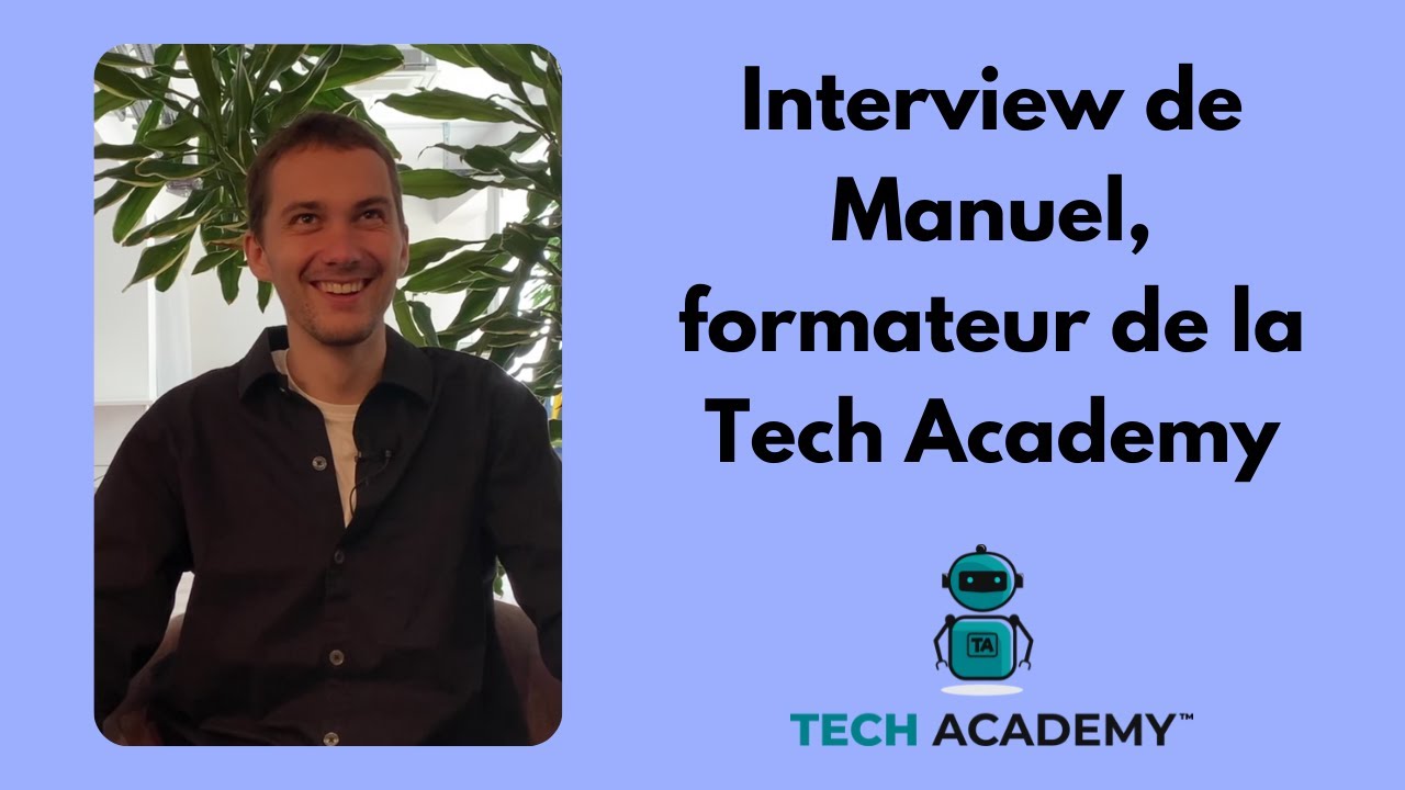 TechAcademyFR's tweet card. Rencontrez nos formateurs - Manuel