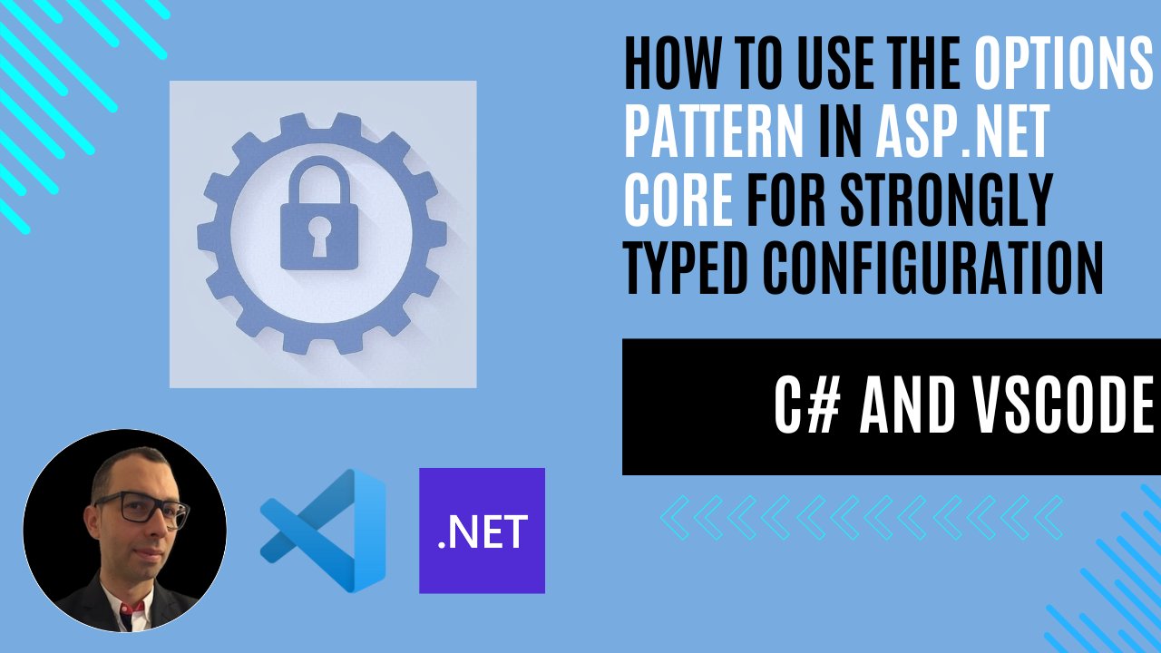ottorinobruni's tweet card. Learn how to use the Options Pattern in ASP.NET Core to manage configuration with strongly typed classes. Includes a Minimal API example, validation, and best practices