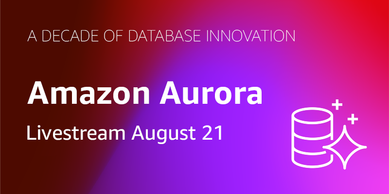 ElizabethFue12's tweet card. Amazon Aurora is celebrating its 10th anniversary with a livestream event on August 21, 2025, highlighting a decade of database innovation since its groundbreaking architecture that decoupled storage...