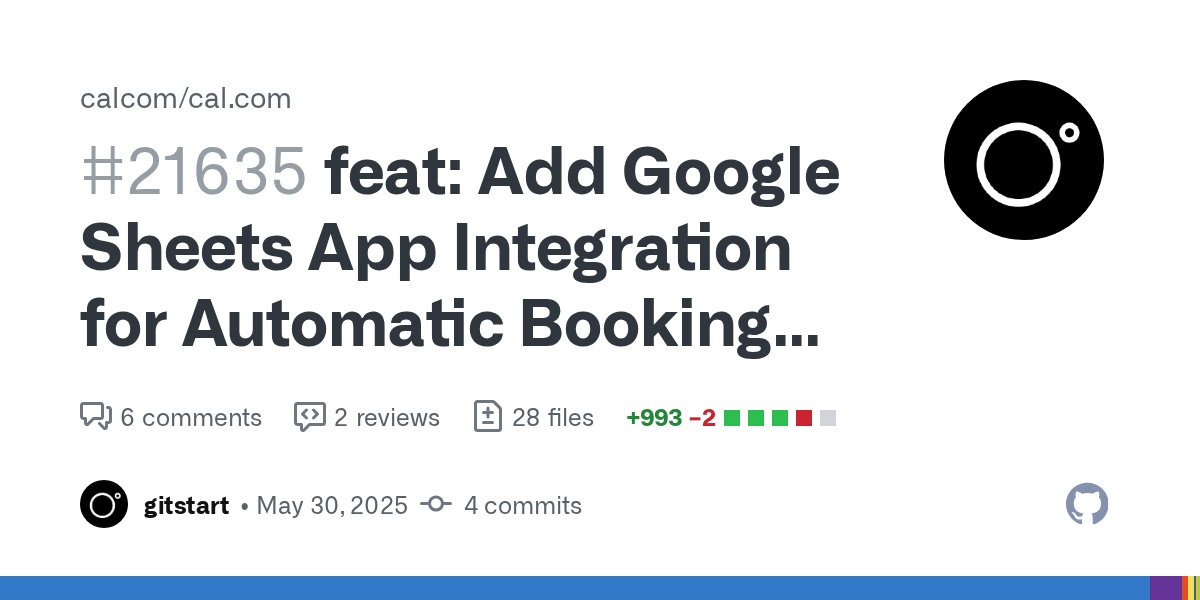 ziahamza's tweet card. What does this PR do? This PR introduces the Google Sheets app integration, enabling automatic export of booking data to Google Sheets. It includes OAuth2 authentication, event type configuration,...
