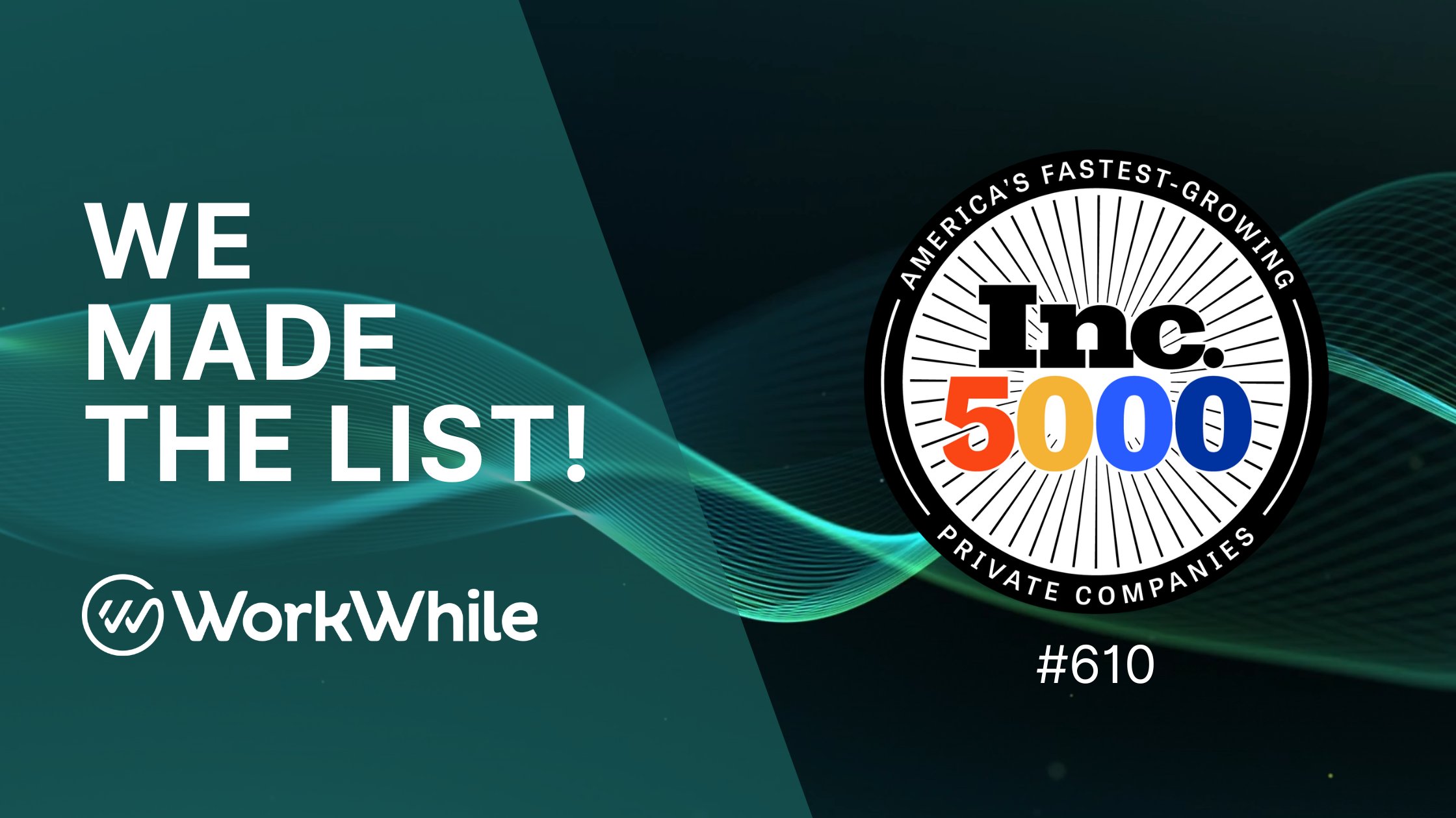 WorkWhileAI's tweet card. WorkWhile ranks #610 on the 2025 Inc. 5000 Fastest-Growing Private Companies list, achieving 675% growth and using AI-powered staffing to deliver flexible, reliable labor solutions in an unpredicta...