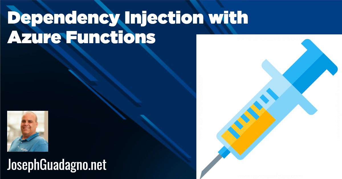 jguadagno's tweet card. I got bit by the dependency injection bug a few months ago and want to use it when I can, and it makes sense. Within a month or so of writing this post, Azure Functions started to support dependency...