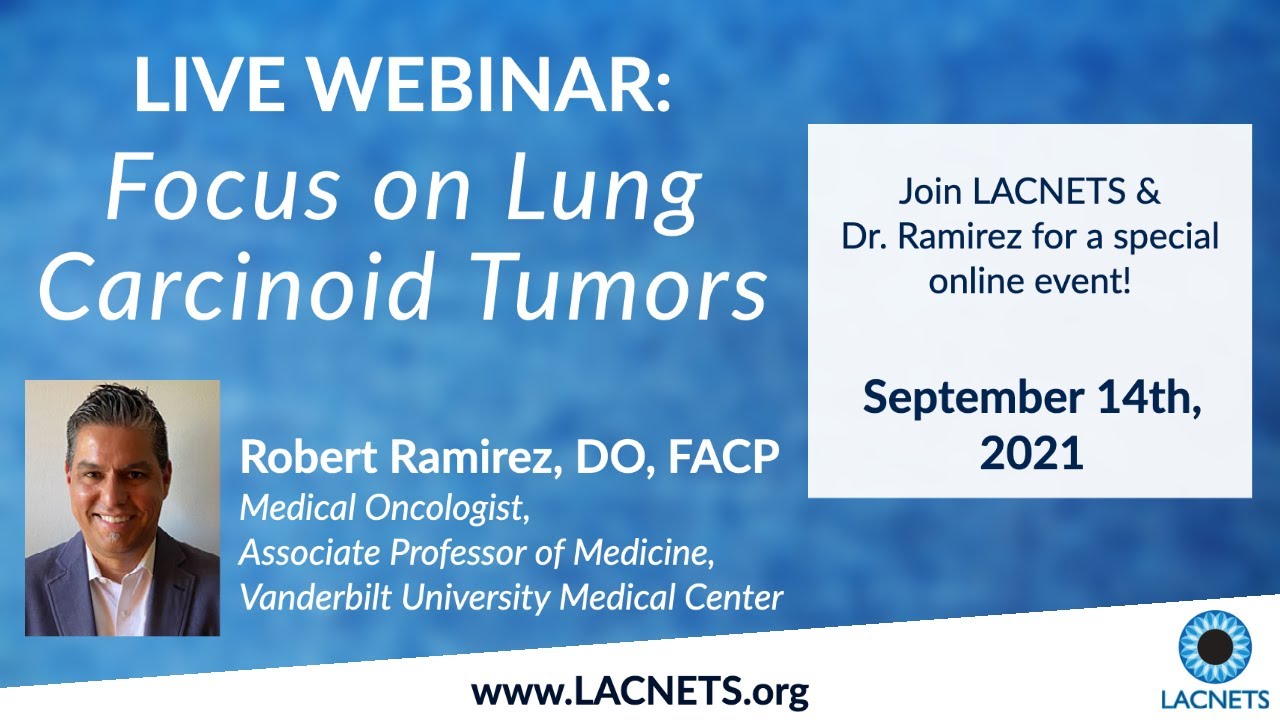 NCFCancer's tweet card. LACNETS Webinar: "Focus on Lung Carcinoid Tumors" with Dr. Robert...