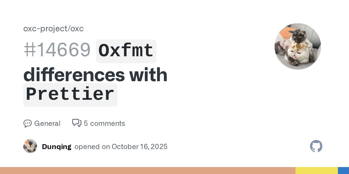 youyuxi's tweet card. This issue tracks formatting differences between Oxfmt and Prettier, and documents decisions on whether to align or accept the differences. Background Oxfmt is ported from Biome, but we aim to make...