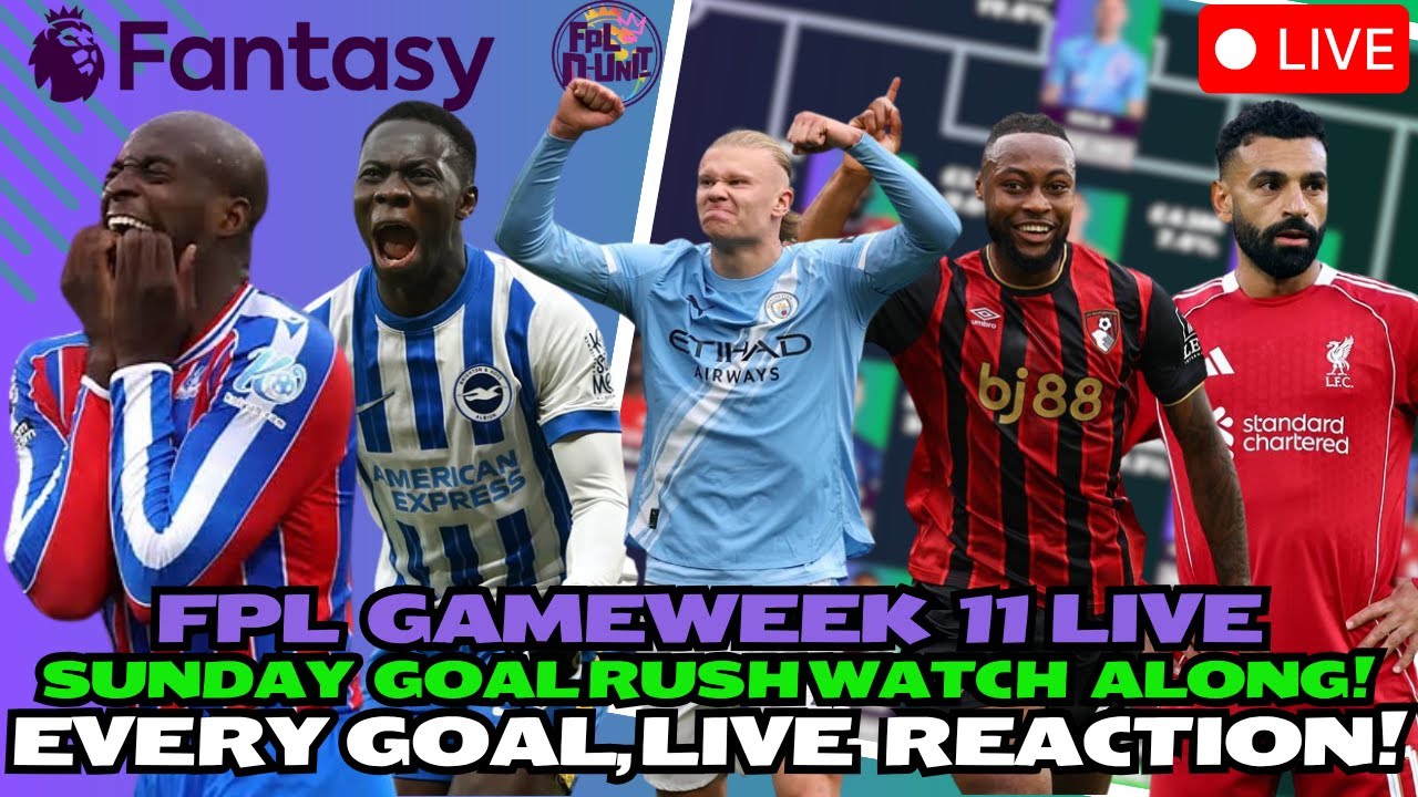 FPLD_Unit's tweet card. FPL GAMEWEEK 11 LIVE SUNDAY WATCH ALONG STREAM🎉🔥 EVERY GOAL 💥 |...