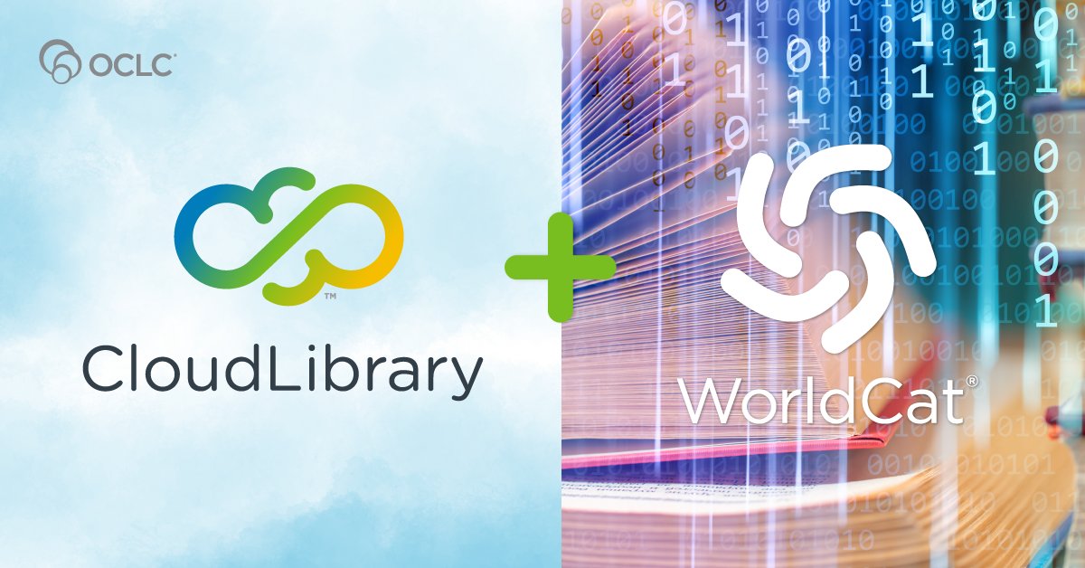 OCLC's tweet card. OCLC's CloudLibrary, the platform that offers access to a wide variety of digital content, is now integrated with WorldCat, making this content more visible and discoverable through libraries with...