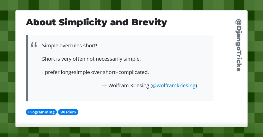 DjangoTricks's tweet card. About Simplicity and Brevity