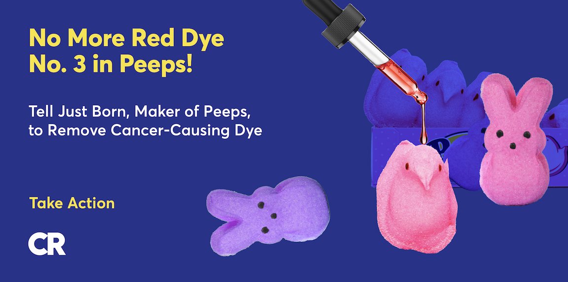 Multeepurpose's tweet card. Did you know pink and purple Peeps contain Red Dye No. 3, a known carcinogen? Before more kids eat these treats in Easter baskets, demand @JustBornInc remove this cancer-causing dye now!