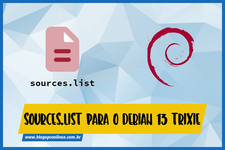 blogopcaolinux's tweet card. Nesta dica você vai encontrar uma sources.list completa e atualizada para o Debian 13 "Trixie", com todos os repositórios oficiais habilitados!