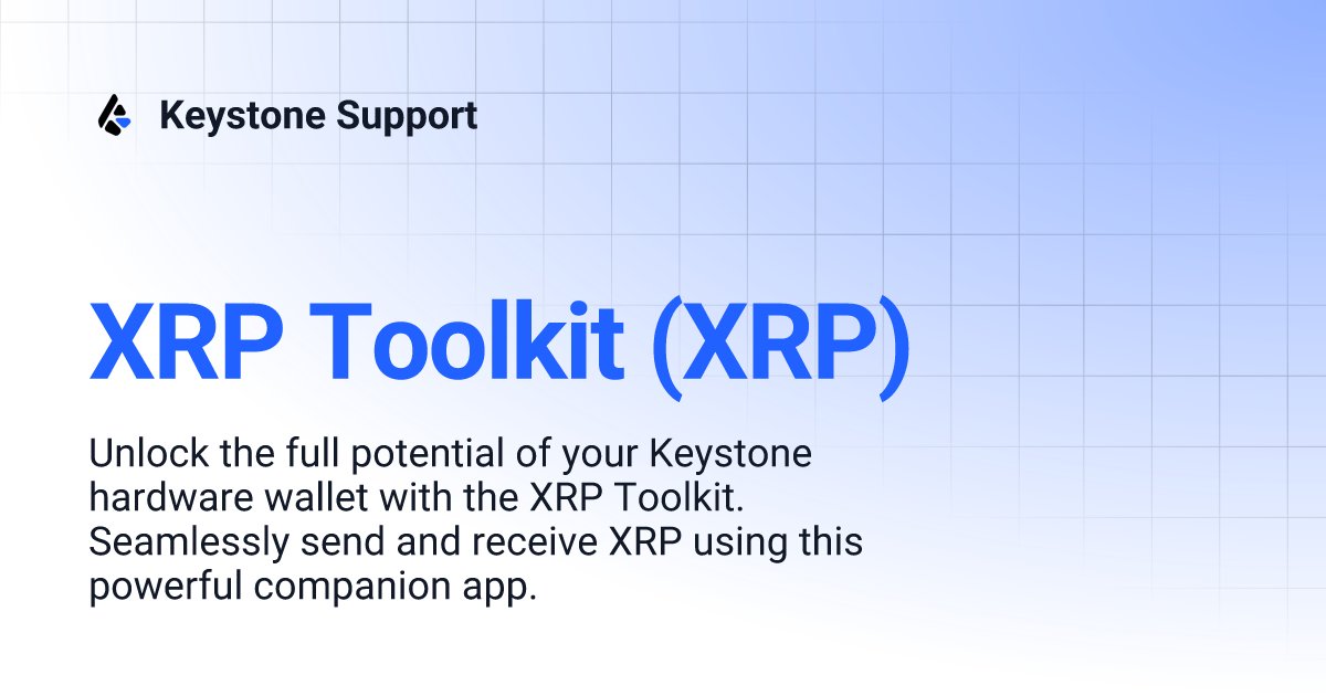 xrptoolkit's tweet card. Unlock the full potential of your Keystone hardware wallet with the XRP Toolkit. Seamlessly send and receive XRP using this powerful companion app.