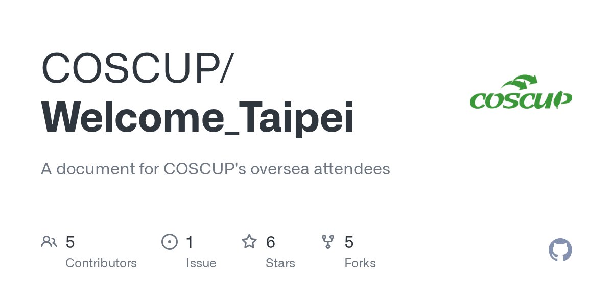 coscup's tweet card. A document for COSCUP's oversea attendees. Contribute to COSCUP/Welcome_Taipei development by creating an account on GitHub.