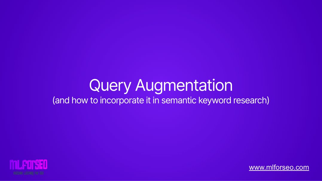 MLforSEO's tweet card. Query Augmentation – Lesson Preview Understanding how Google and users expand search intent is critical to modern SEO. In this lesson, you’ll uncover how query augmentation shapes what appears in the...