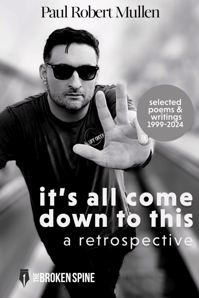 Emma_Lee1's tweet card. Paul Robert Mullen it’s all come down to this book cover This volume features selected poems and writings from 1999 – 2024, which covers ten collections of work, by Paul Robert Mullen. …