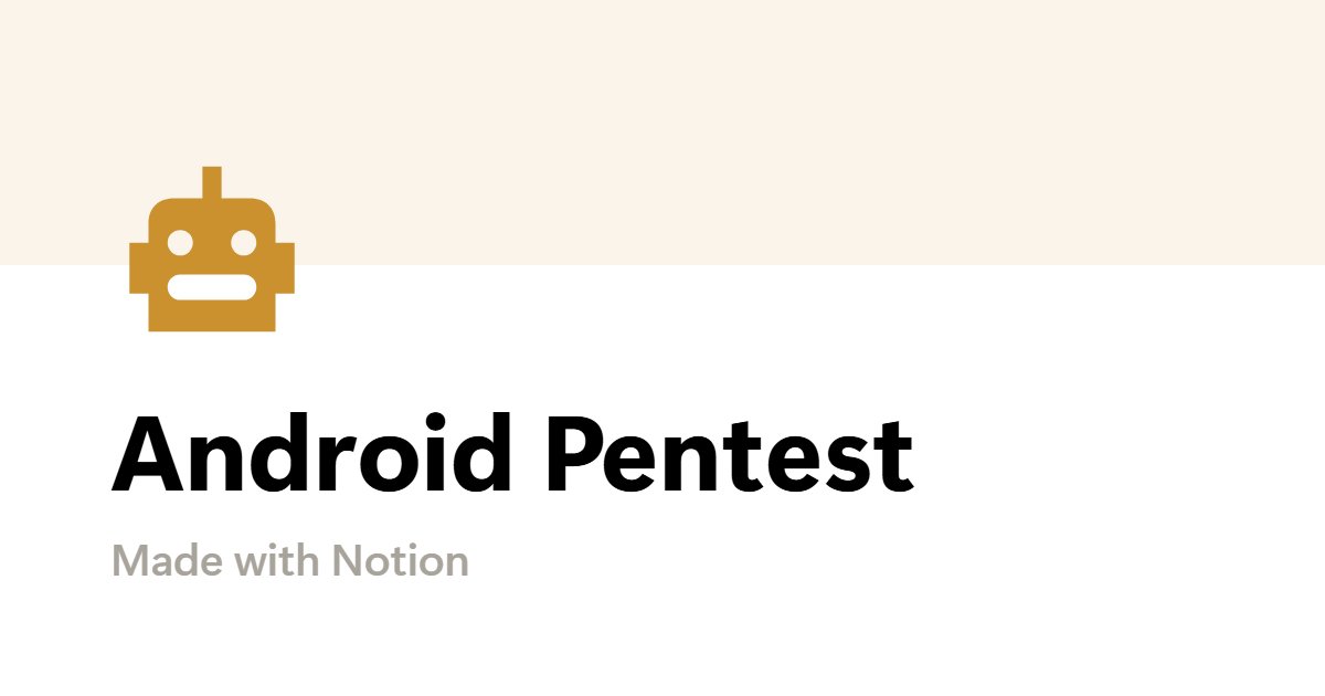 ExploitNest's tweet card. Android Pentest | Notion