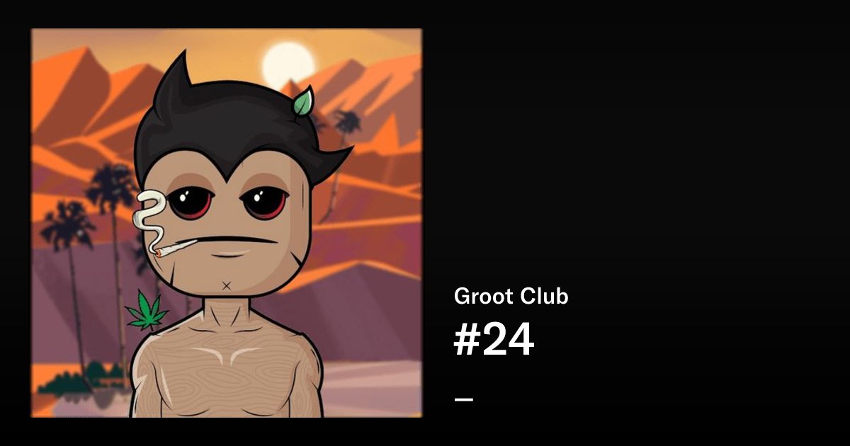 northDacoder's tweet card. Groot Club is a derivative collection from Celebrity and Groot. This cross-world collection takes inspiration from artistic concepts in both collections to produce a stunning hybrid art set. Owning a...