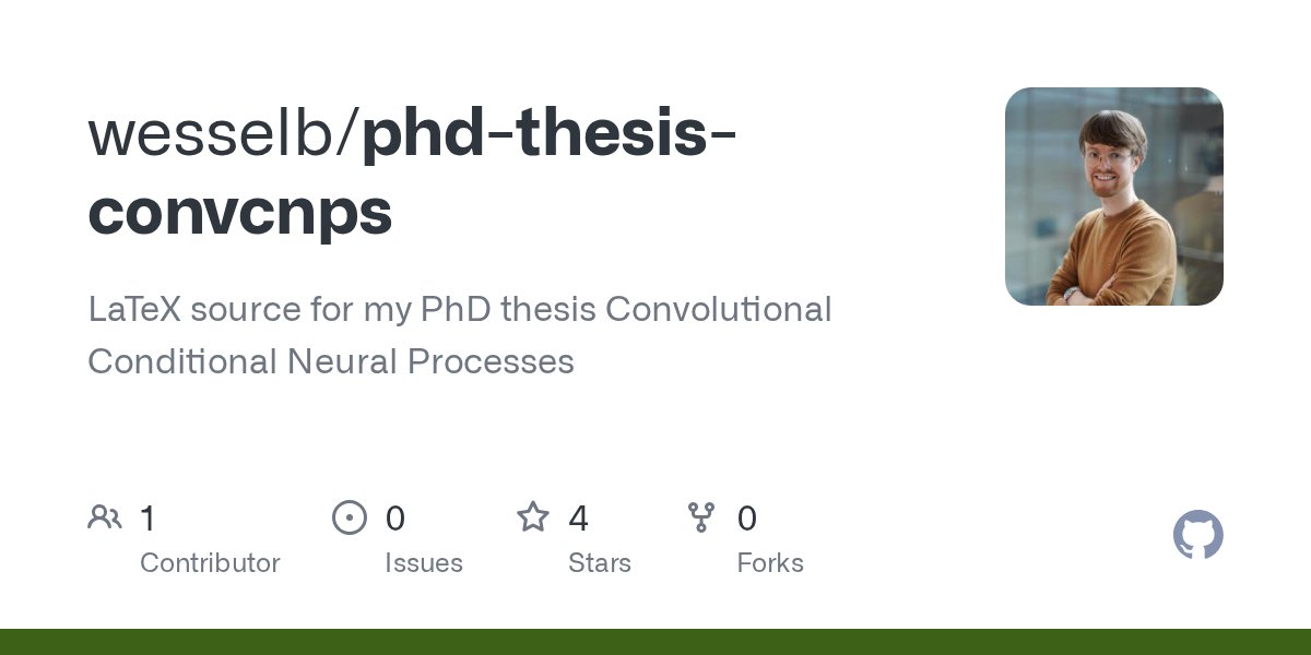 ikwess's tweet card. LaTeX source for my PhD thesis Convolutional Conditional Neural Processes - wesselb/phd-thesis-convcnps