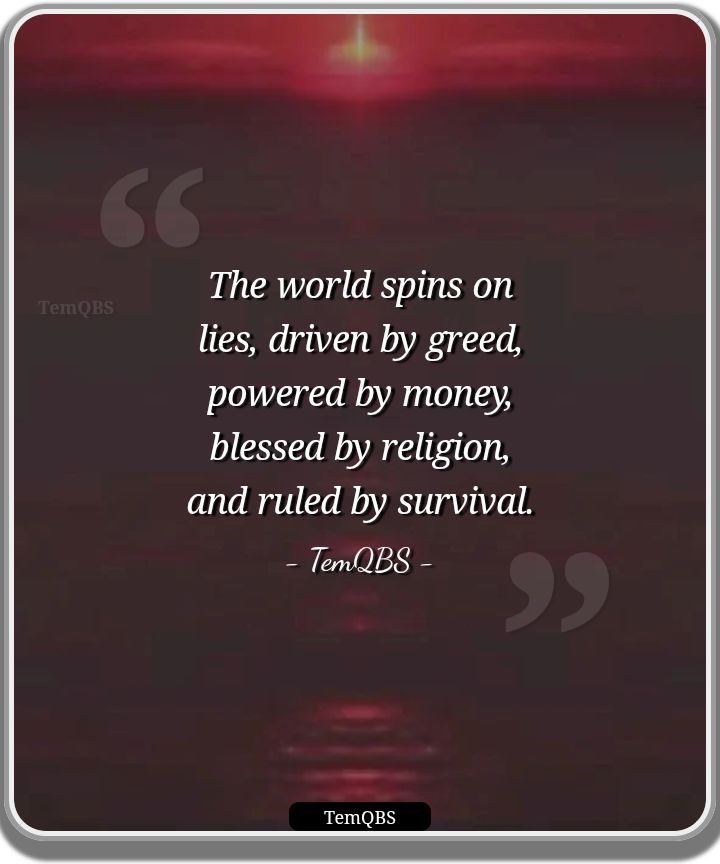 TemTeeBlog's tweet card. The quote reflects the harsh truth of a world where deception feeds existence. It is a diagnosis of how human...