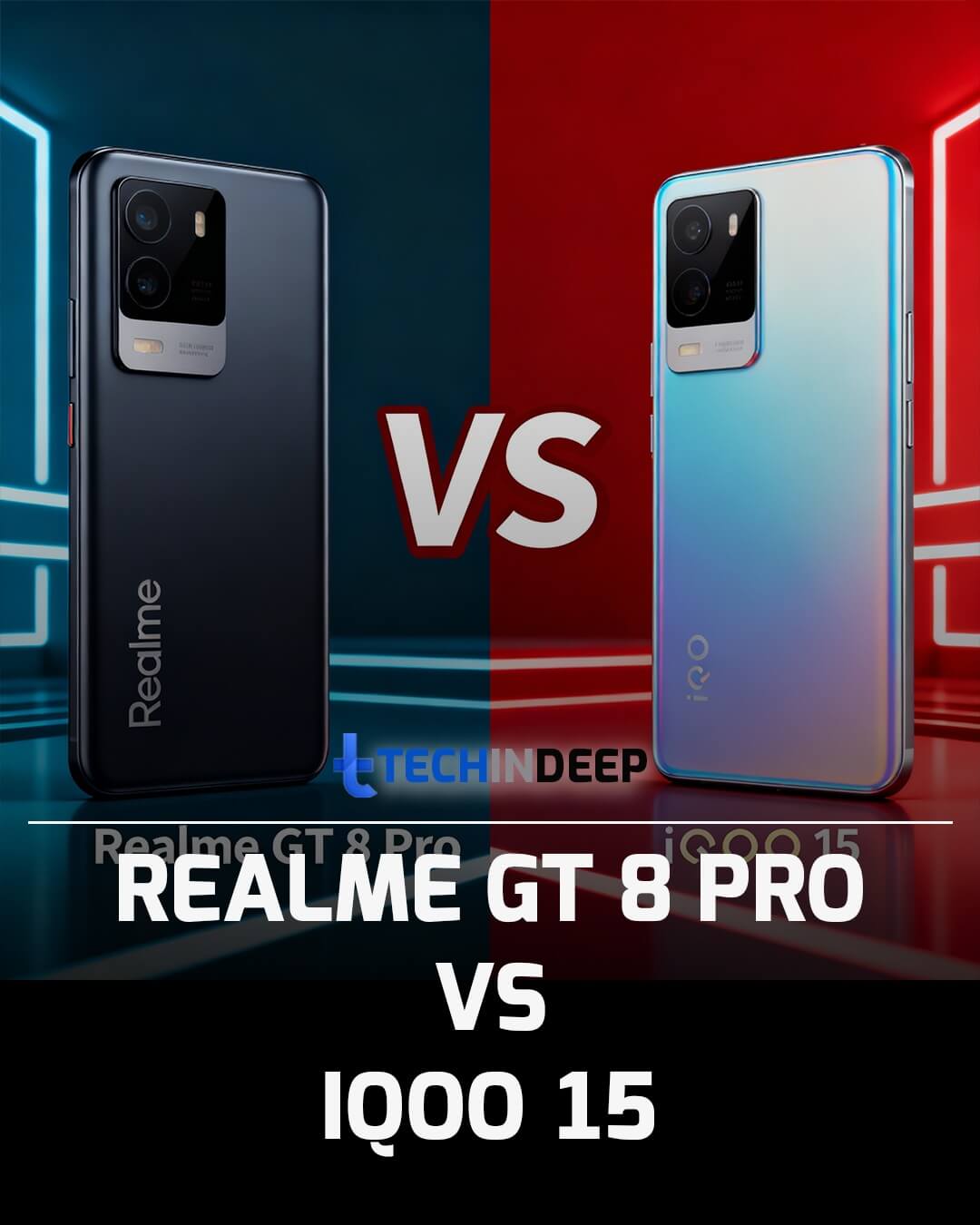 TechinDeep's tweet card. Compare Realme GT 8 Pro vs iQOO 15: Snapdragon 8 Elite Gen 5, 7000mAh battery, 144Hz display. Full specs, price, camera comparison & expert verdict on which is better in 2025.