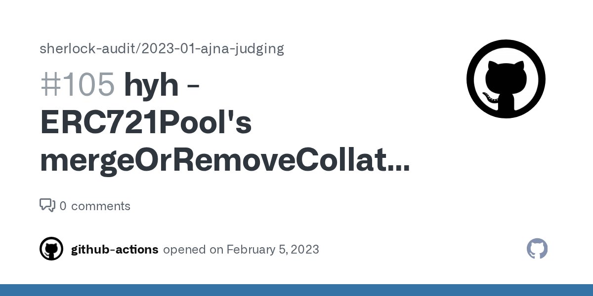 Audix_hq's tweet card. hyh high ERC721Pool's mergeOrRemoveCollateral allows to remove collateral while auction is clearable Summary User facing mergeOrRemoveCollateral() can effectively remove collateral, but lacks _...