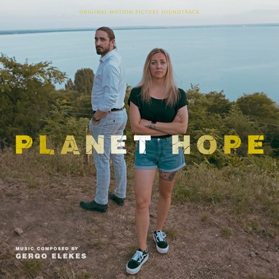 elgergo's tweet card. Listen to Planet HOPE (Original Motion Picture Soundtrack) by Gergo Elekes