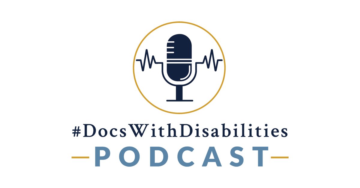 DocsWith's tweet card. Join hosts Drs. Lisa Meeks, Peter Poullos and guest hosts as they take a deeper dive into the experiences of health care providers with disabilities through critical conversations with the doctors,...