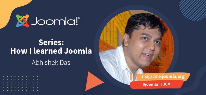 CMSThemeNET's tweet card. When Abhishek Das was looking for a more dynamic way to manage his blog website, he tried several content management systems. He chose Joomla because of its flexibility. Abhishek wasn’t trai...