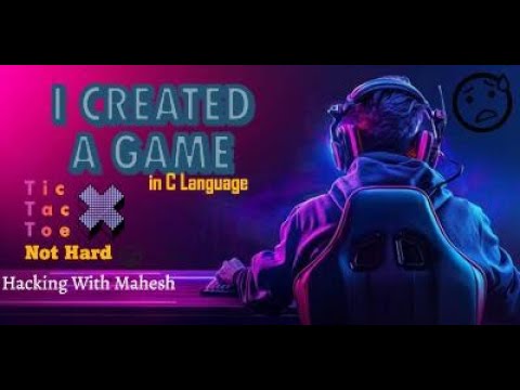 Cyber_Mahesh's tweet card. I made a Game || C Programming || Tic Tac Toe || XOX game || Hacking...