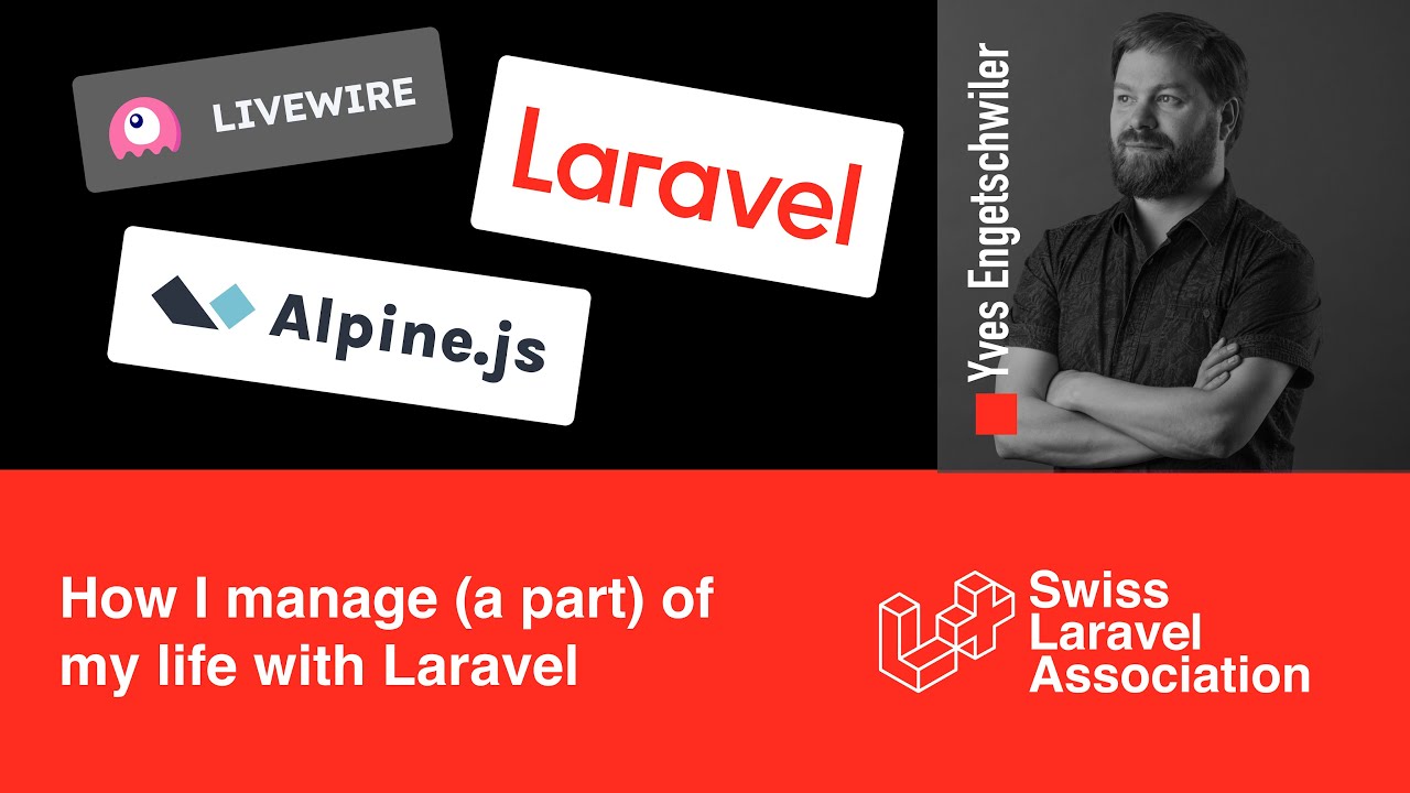 swisslaravel's tweet card. How I manage (a part) of my life with Yves Engetschwiler