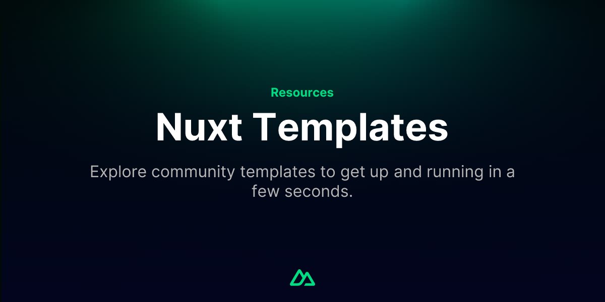 nuxt_js's tweet card. Explore community templates to get up and running in a few seconds.