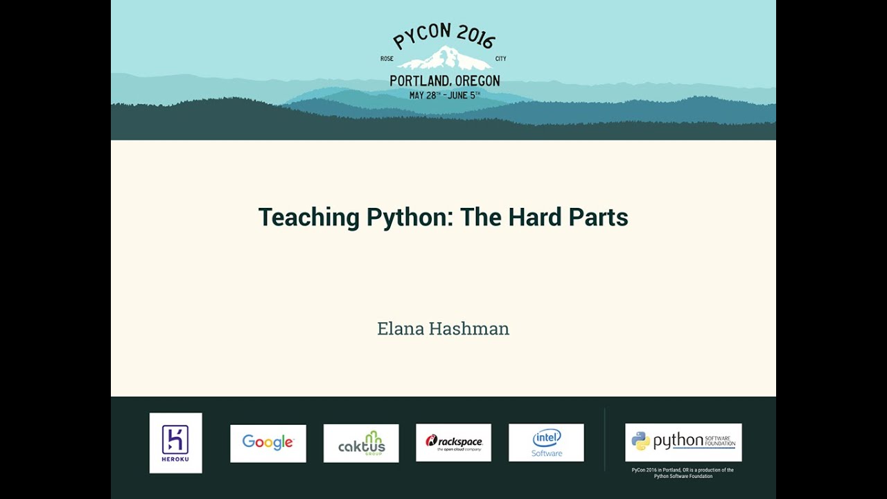 treyhunner's tweet card. Elana Hashman - Teaching Python: The Hard Parts - PyCon 2016