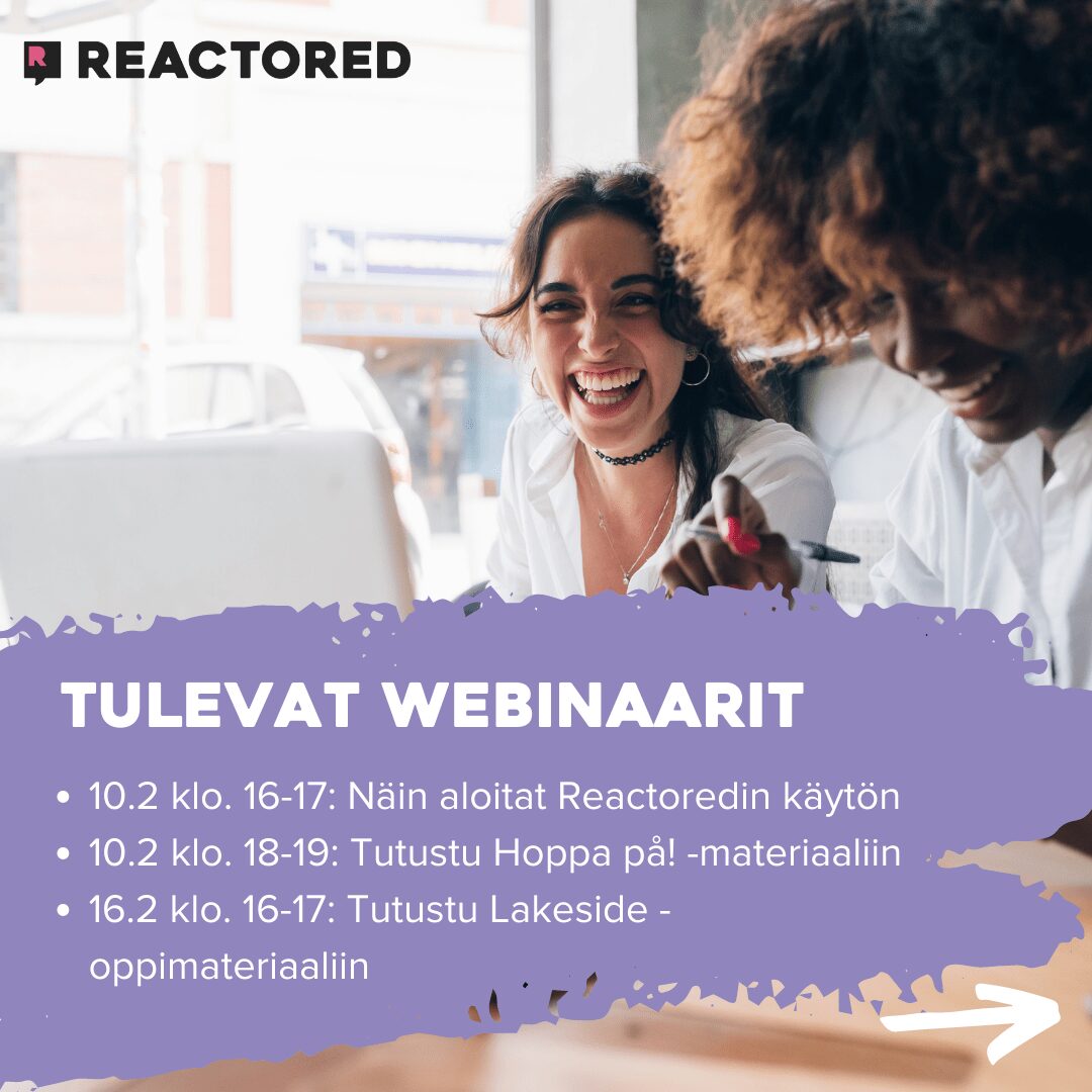 Reactoredcom's tweet card. Reactoredin tulevat webinaarit. Hoppa på! ruotsin opiskeluun ja Lakeside -materiaali englantiin. Aloita ilmainen kokeilu.